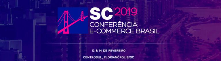 Conferência E-commerce Brasil Santa Catarina